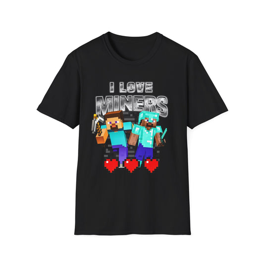 I Love Miners Meme T-Shirt