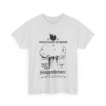 Head Game So Boom They Call Me Slopperhiemer Meme Tshirt