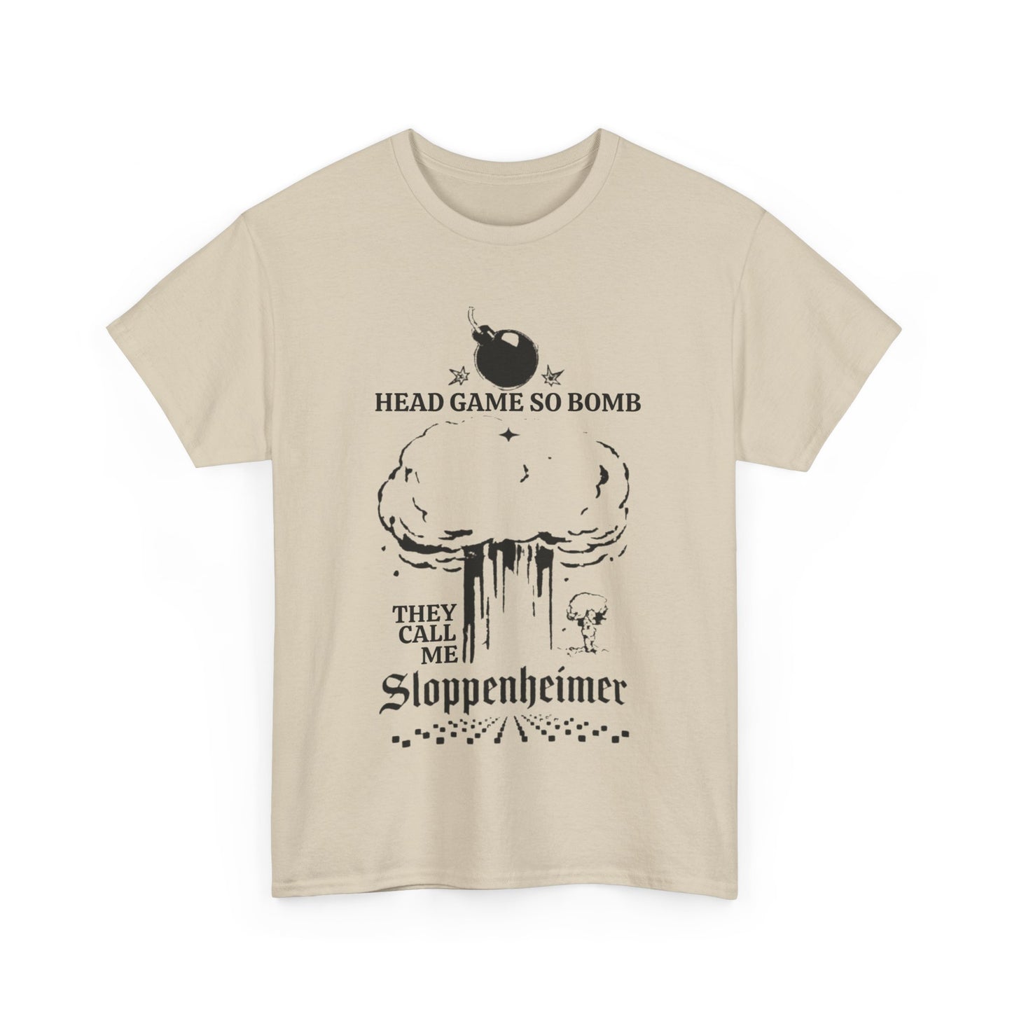 Head Game So Boom They Call Me Slopperhiemer Meme Tshirt