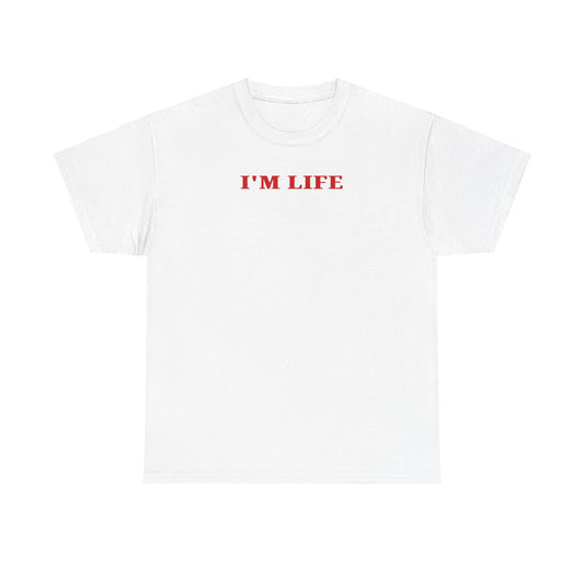 I'm Life Unisex Heavy Cotton Tee